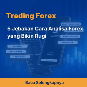 5 Jebakan Cara Analisa Forex yang Bikin Rugi