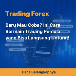 Baru Mau Coba? Ini Cara Bermain Trading Pemula yang Bisa Langsung Untung!