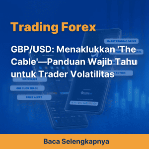 GBP/USD: Menaklukkan 'The Cable'—Panduan Wajib Tahu untuk Trader Volatilitas