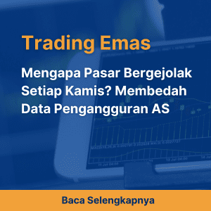 Mengapa Pasar Bergejolak Setiap Kamis? Membedah Data Pengangguran AS