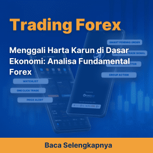 Menggali Harta Karun di Dasar Ekonomi: Analisa Fundamental Forex